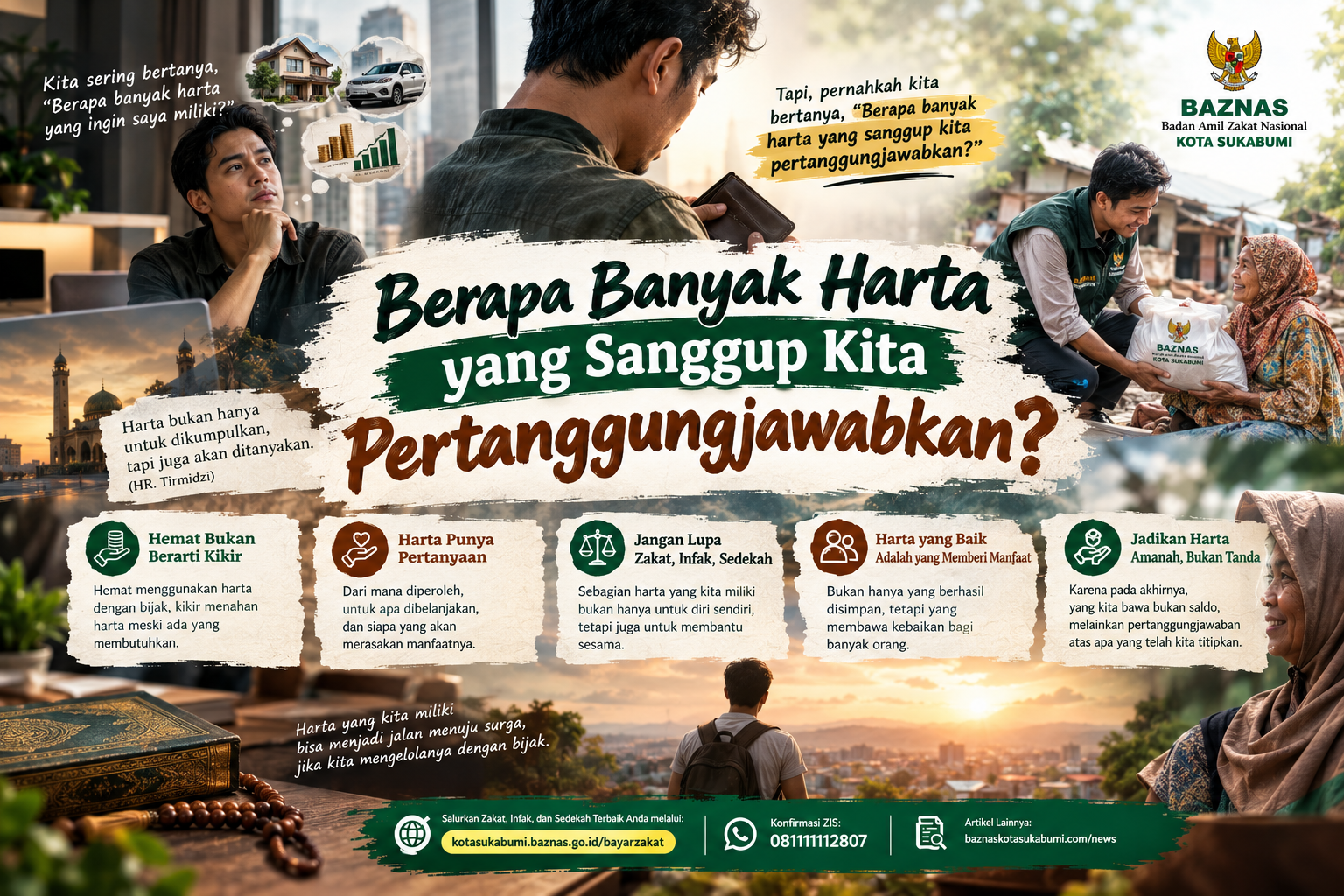 Berapa Banyak Harta yang Sanggup Kita Pertanggungjawabkan?