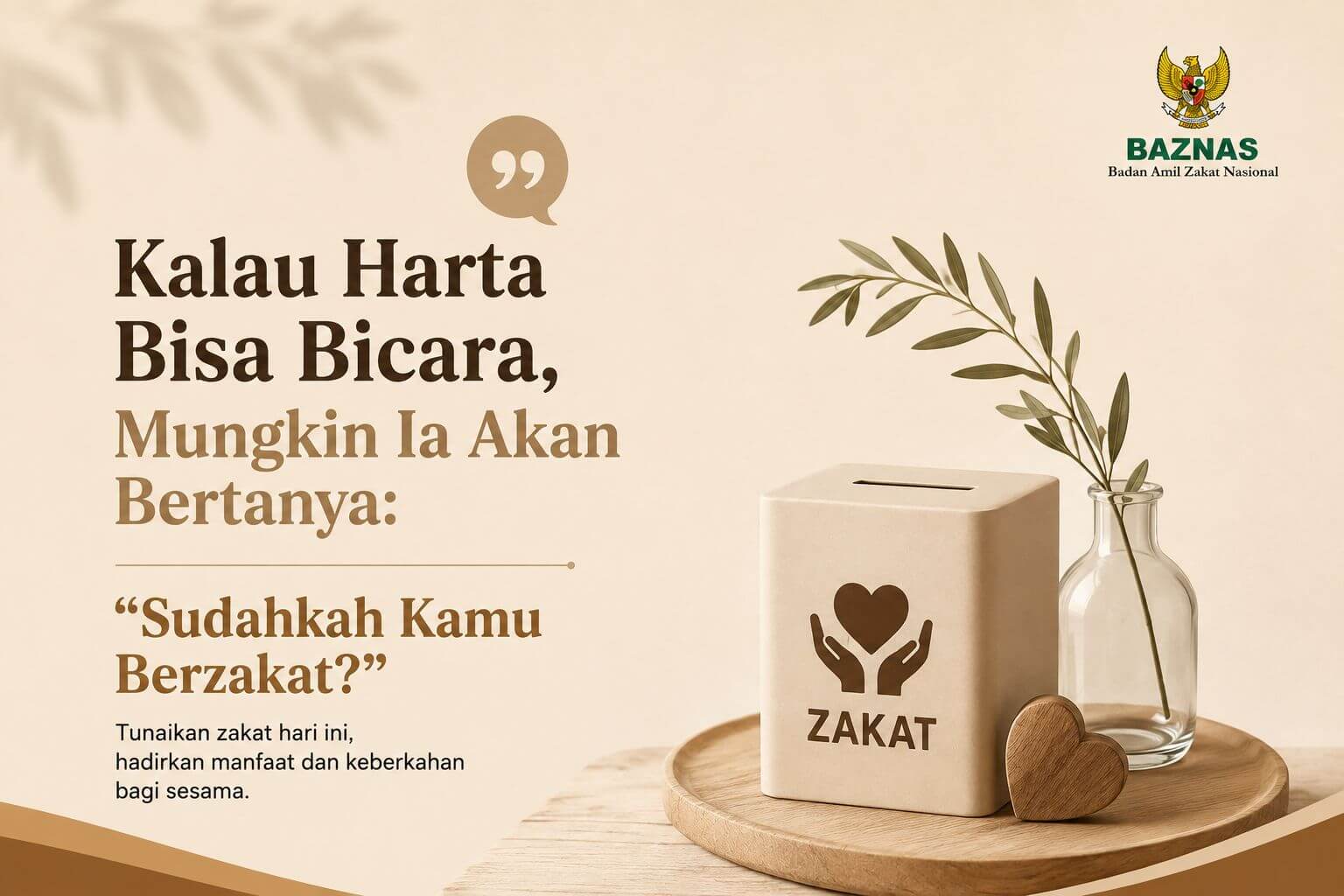 Kalau Harta Bisa Bicara, Mungkin Ia Akan Bertanya: “Sudahkah Kamu Berzakat?”